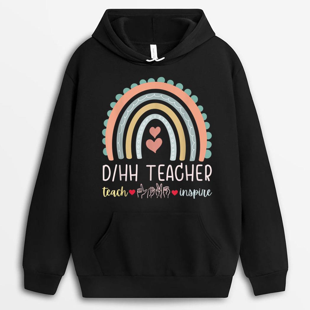 DHH Teacher Deaf and Hard of Hearing ASL Teachers Rainbow T-Shirt
