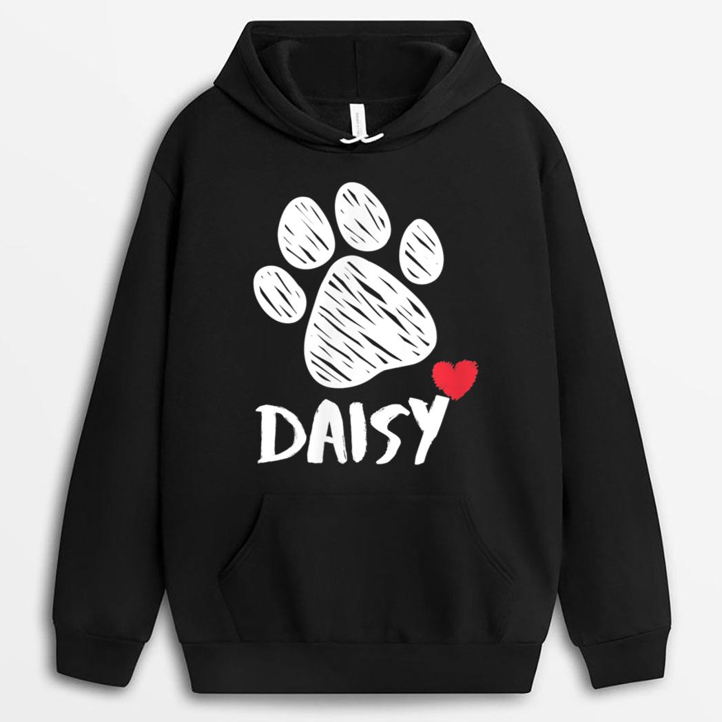 Daisy My Dog Daisy I love My Dog Daisy Puppy Love Dog Lover T-Shirt