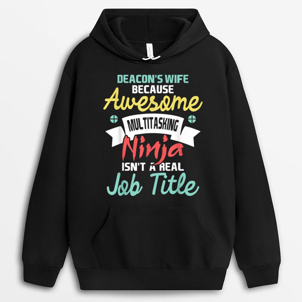 Deacon's Wife - Religious Christian Minister Church Elder T-Shirt
