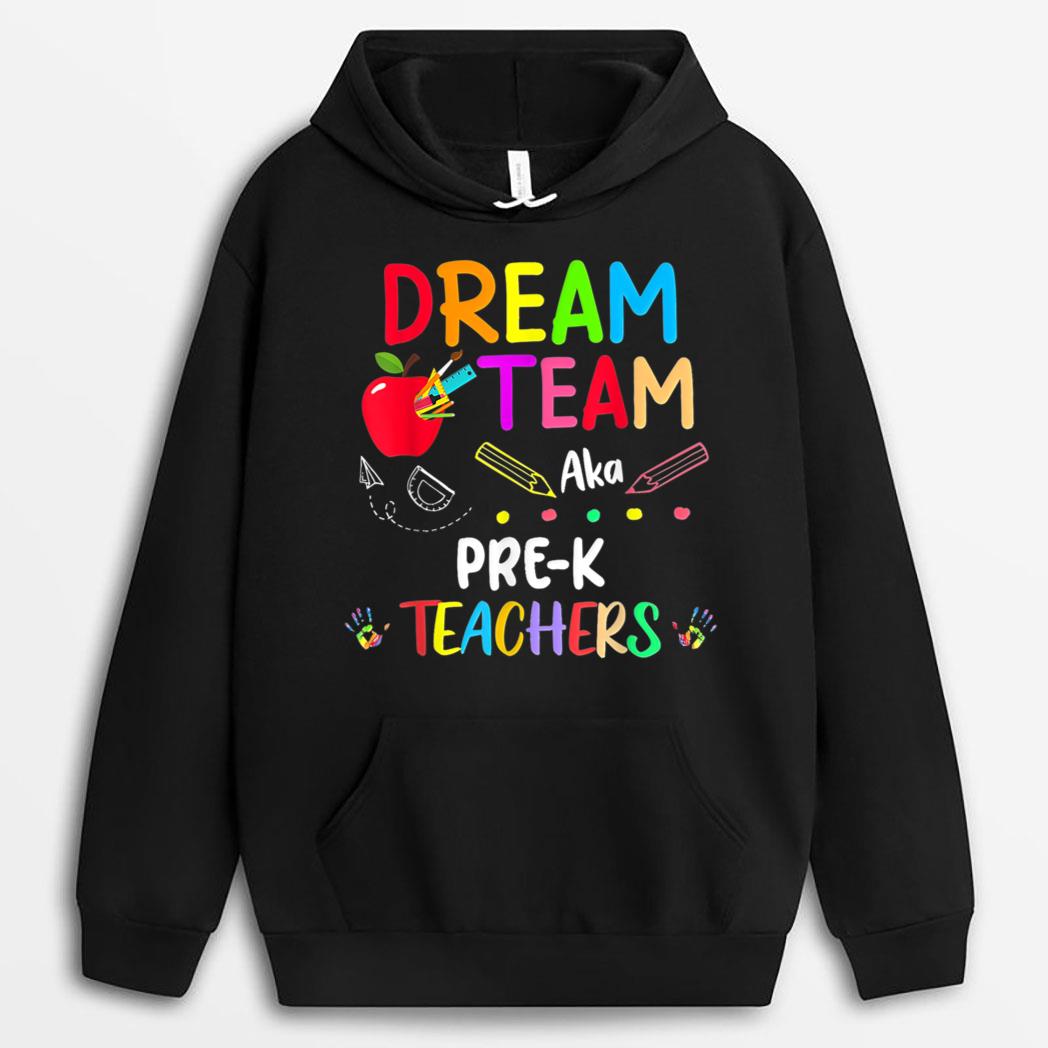 Dream Team Pre-K Funny Teachers Back To School T-Shirt