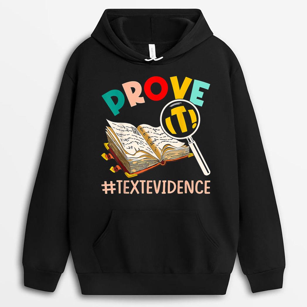 ENGLISH TEACHER Prove It Text Evidence T-Shirt
