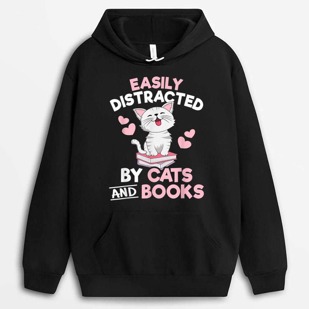 Easily Distracted By Cats and Books Cute Cat Book Lover T-Shirt