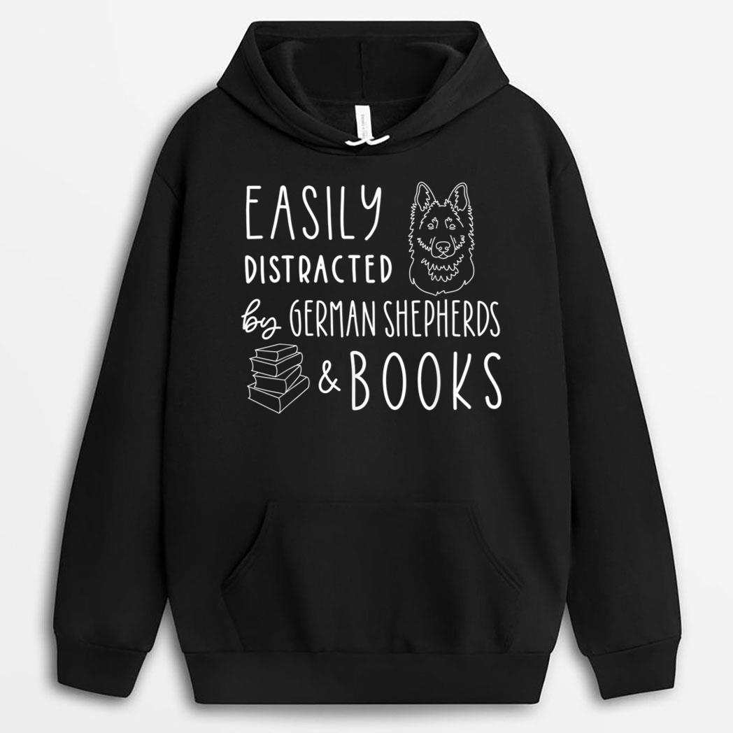Easily Distracted German Shepherds & Books , Dog Lover T-Shirt