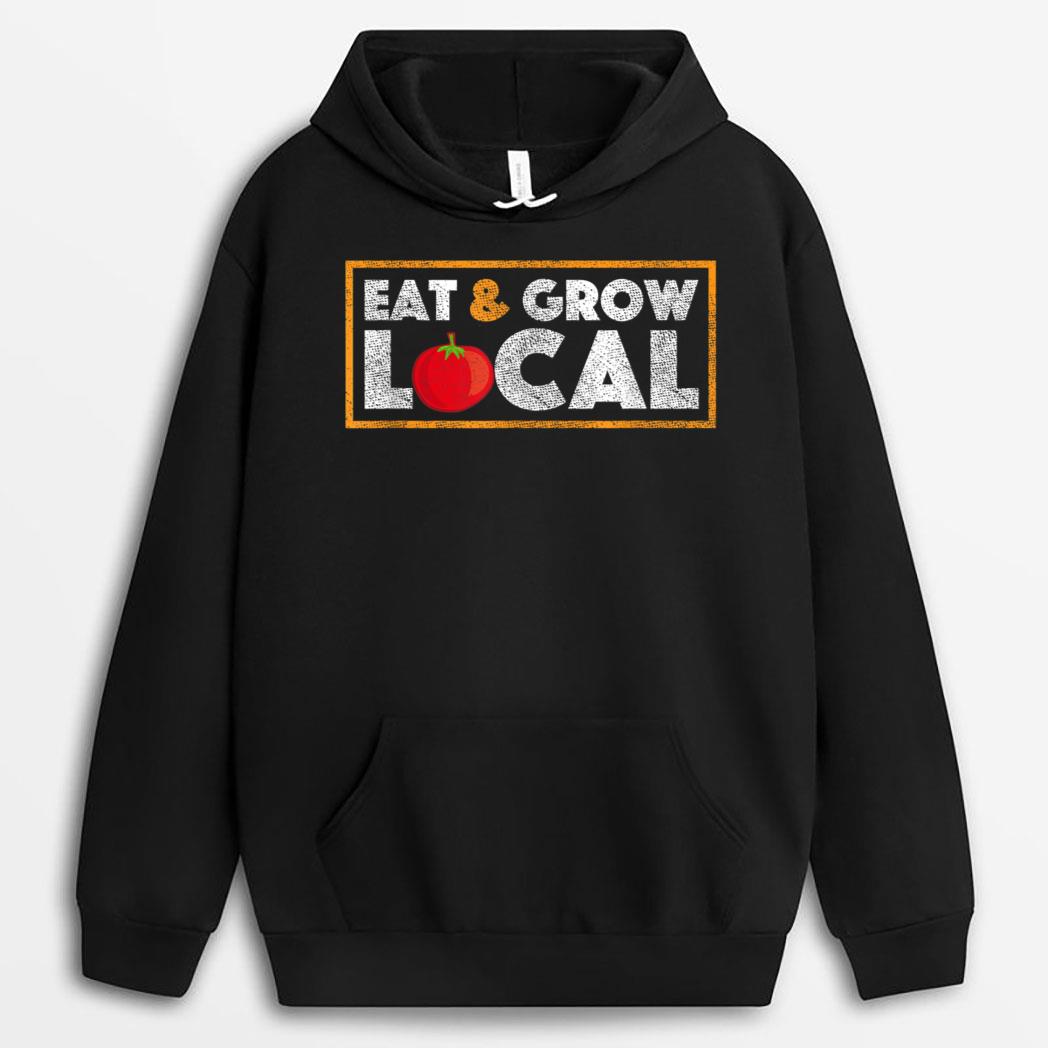 Eat and Grow Local Farmers Market Tomato Farming T-Shirt