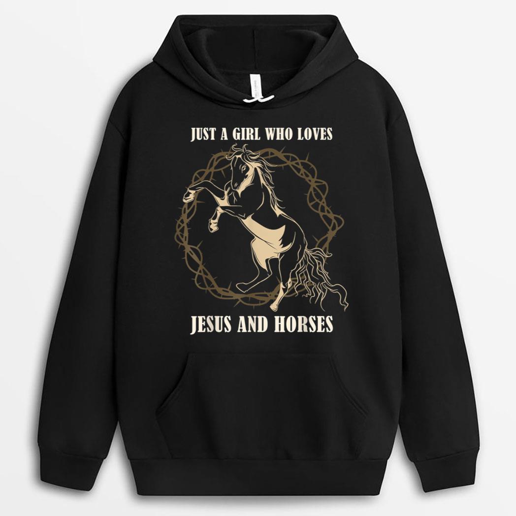 Equestrian Women Just A Girl Who Loves Jesus And Horses T-Shirt