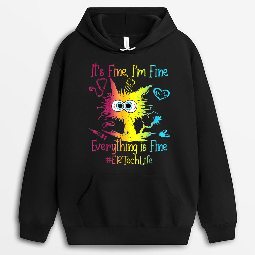 Er Ech Life It S Fine I M Fine Everything Is Fine Cat T-Shirt