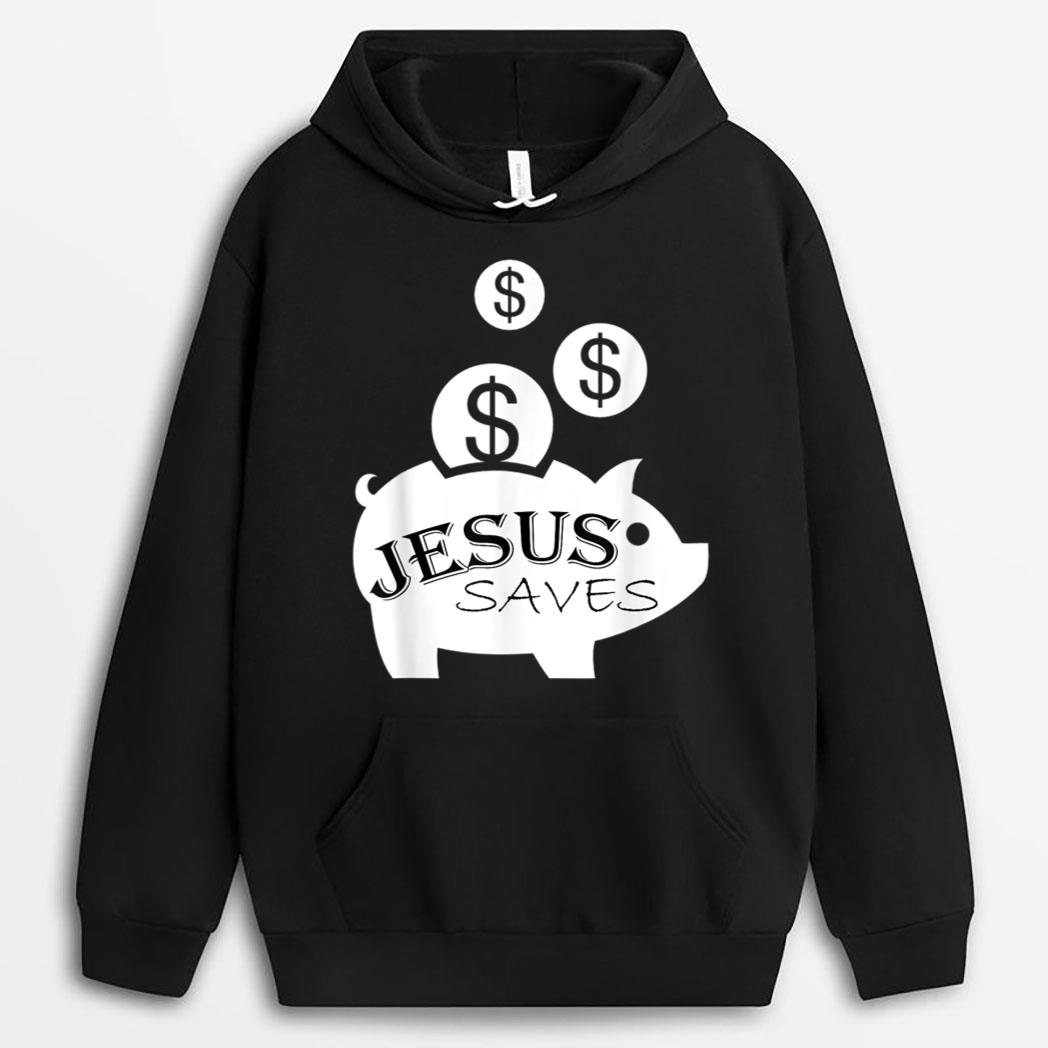 FUNNY ATHEIST  Jesus Saves Money T-Shirt