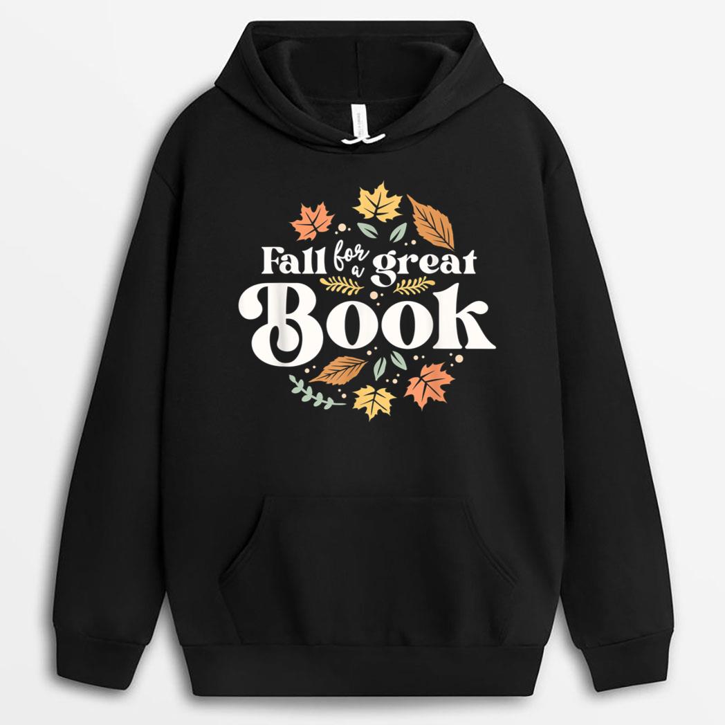 Fall For A Great Book Reading Librarian Autumn Teacher T-Shirt