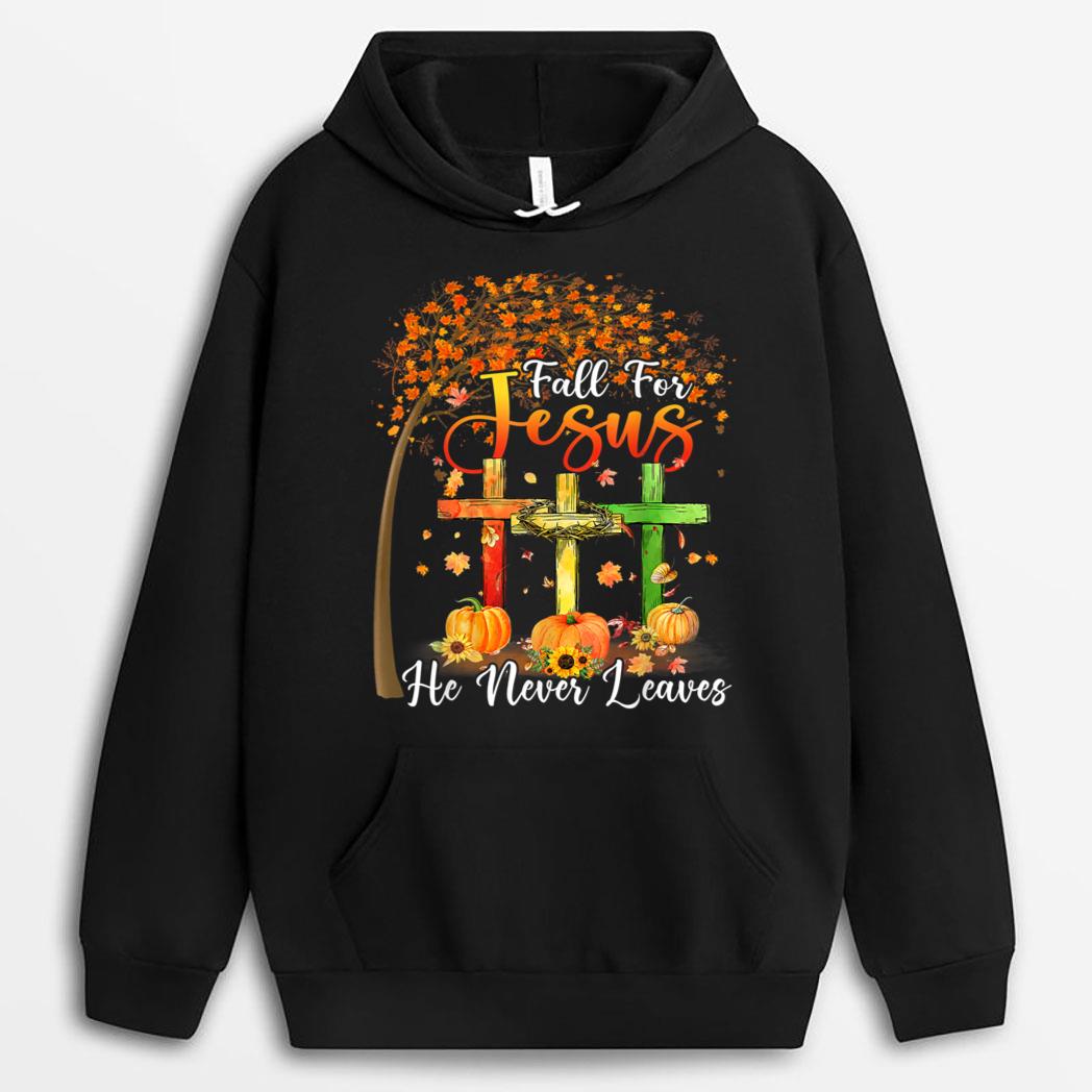 Fall For Jesus He Never Leaves Pumpkin Thanksgiving T-Shirt