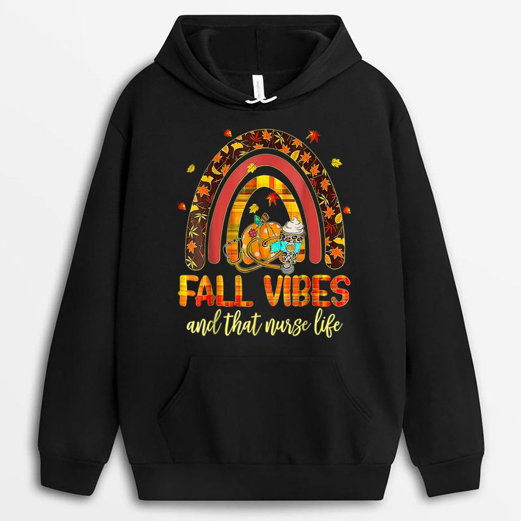 Fall That Nurse Life Fall Season Autumn Nurse Nursing T-Shirt