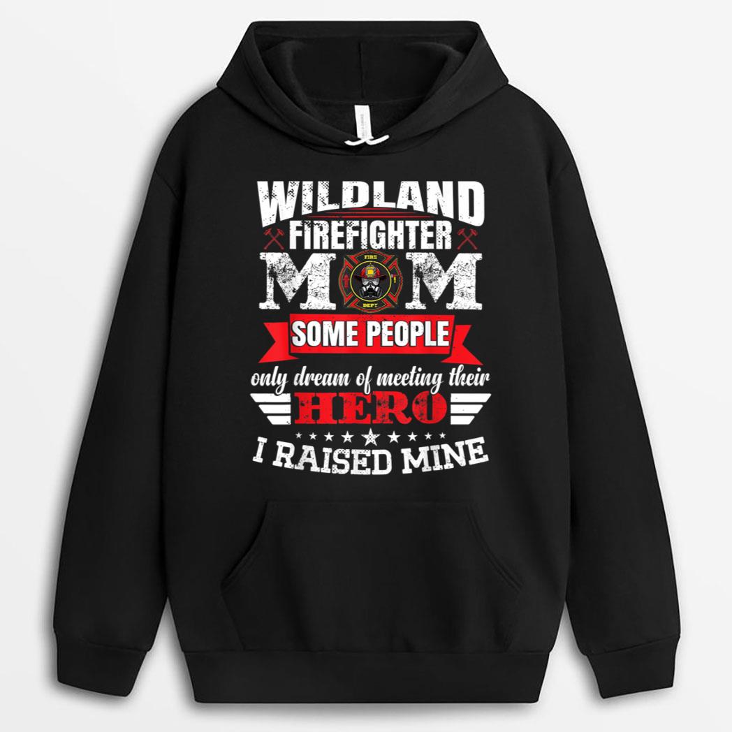 Firewoman Wildland Firefighter Mom T-Shirt
