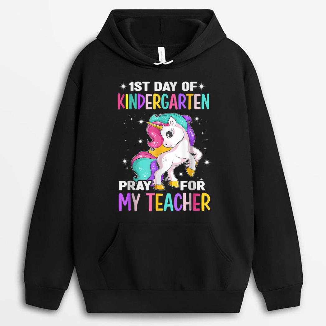 First Day Of Kindergarten Pray For My Teacher Back To School T-Shirt