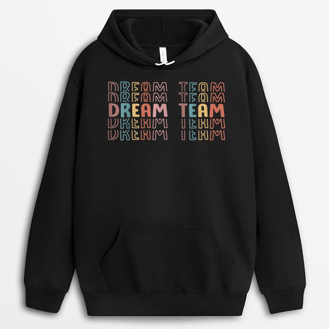 First Day of School Back To School Dream Team Teacher Kids T-Shirt