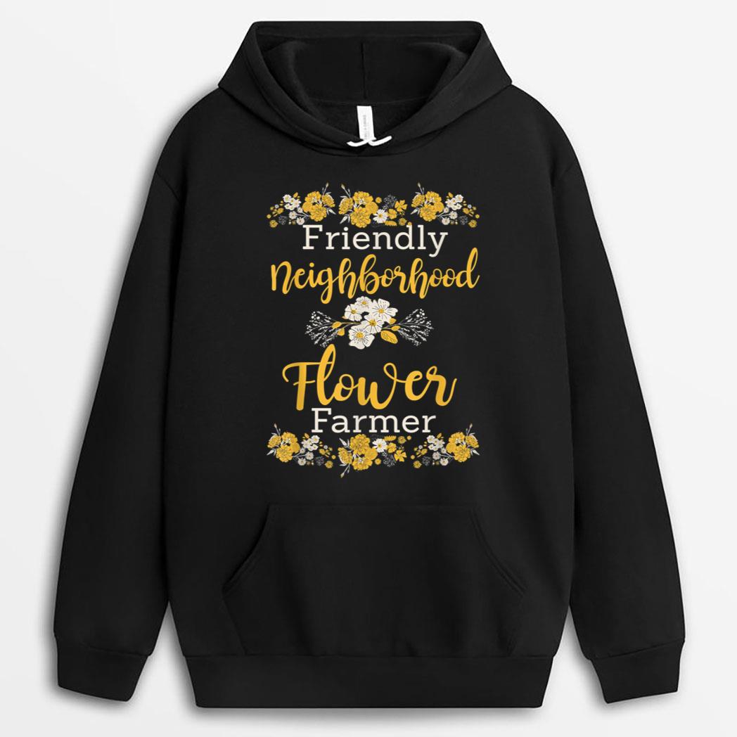 Floral Farmer Friendly Neighborhood Flower Farmer T-Shirt