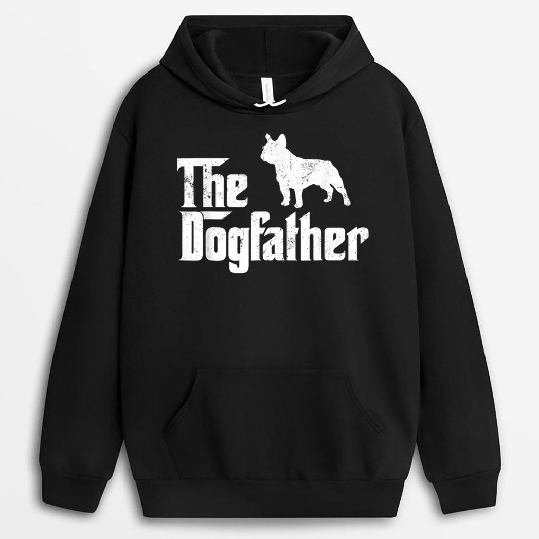 French Bulldog Dog The Dogfather Dog Lover T-Shirt