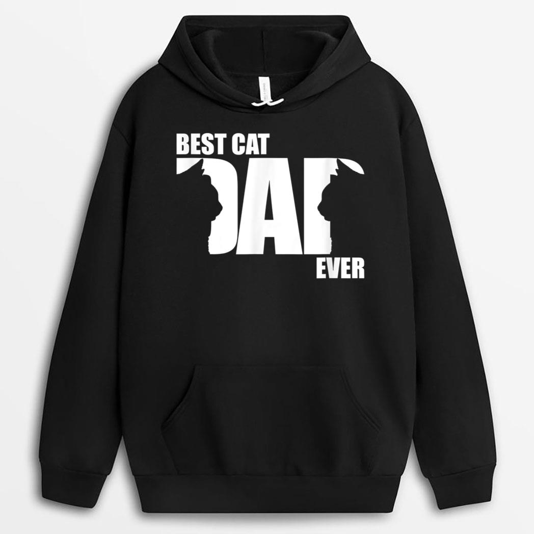 Funny Cat Daddy  Best Cat Dad Ever T-Shirt