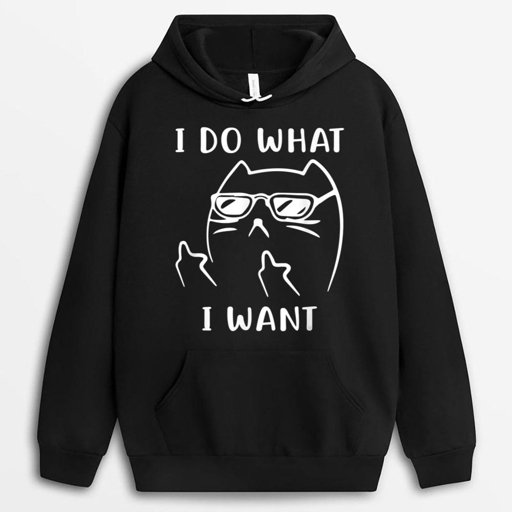 Funny Cat I Do What I Want With My Cat Funny T-Shirt