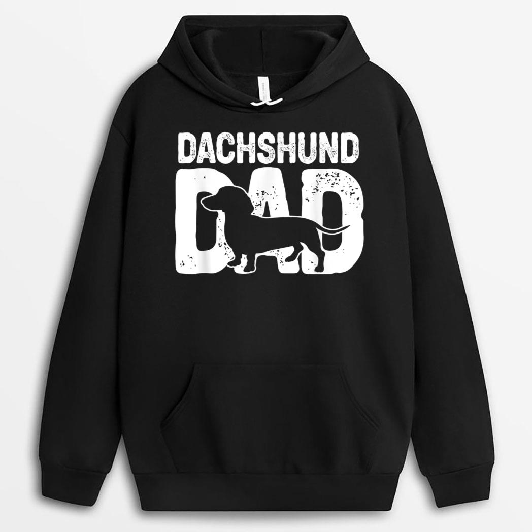 Funny Dachshund Dad Dog Lover Dachshund Father Dog Owner T-Shirt