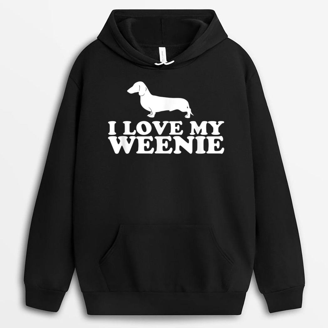 Funny Dachshund Dog  I Love My Weenie T-Shirt