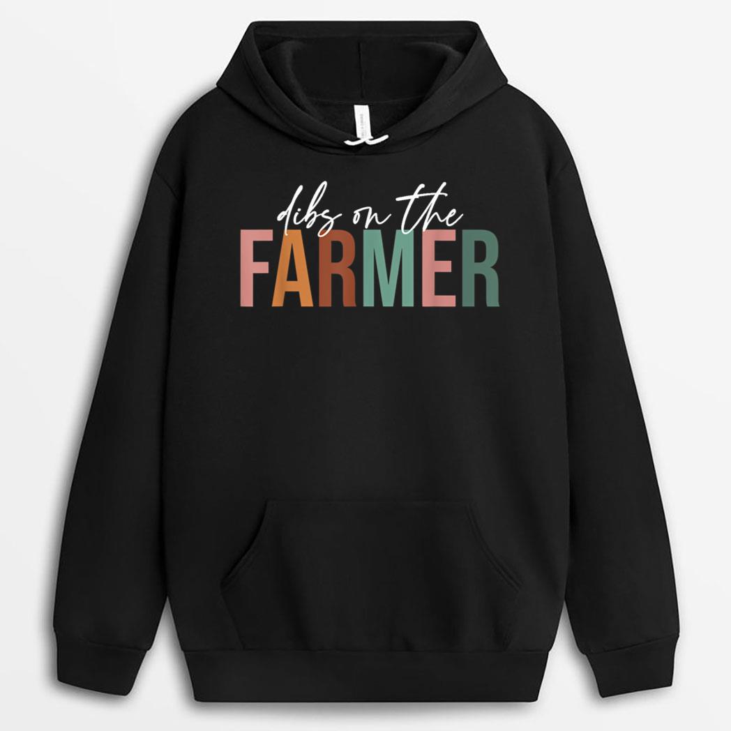 Funny Farmer Wife, Dibs On The Farmer T-Shirt