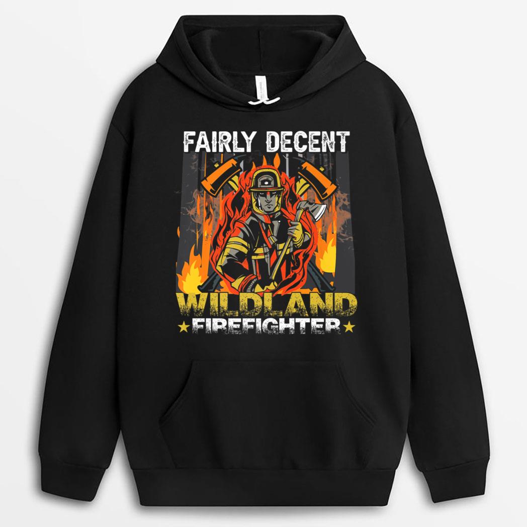 Funny Fire Department Wildland Firefighter T-Shirt