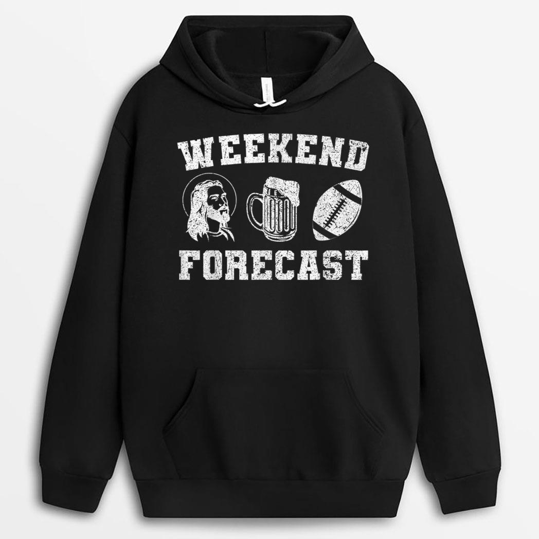 Funny Football Weekend Forecast Jesus Football And Beer T-Shirt