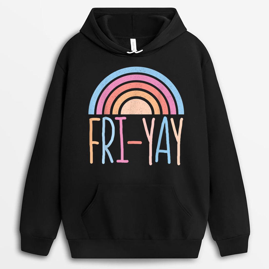 Funny Rainbow Quote Fri-Yay Teacher cool Rainbow T-Shirt